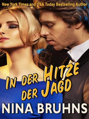 cover image of In der Hitze der Jagd--ein spannender Thriller Liebesroman